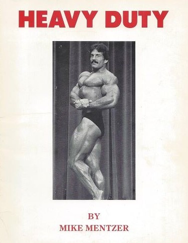 Mike Mentzer Heavy Duty 1